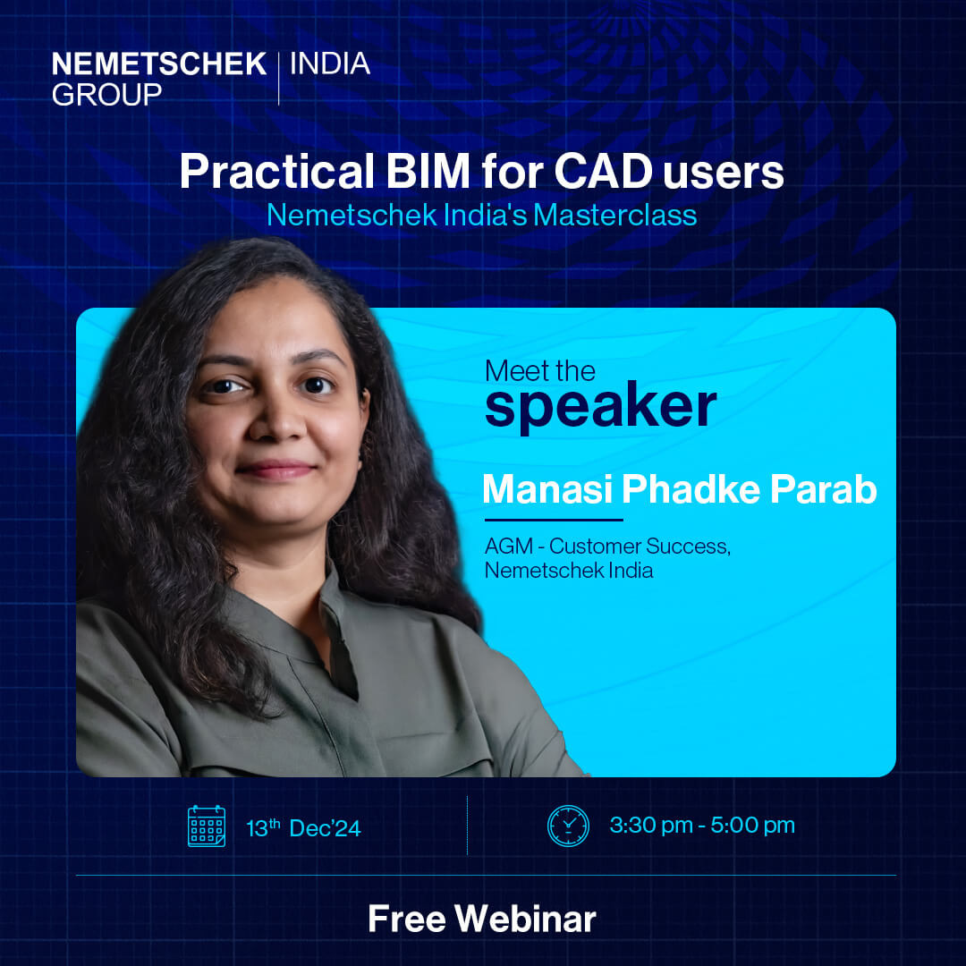 Practical BIM for CAD users - Nemetschek India's Masterclass